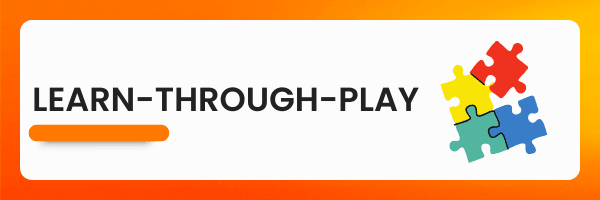 Learn-Through-Play